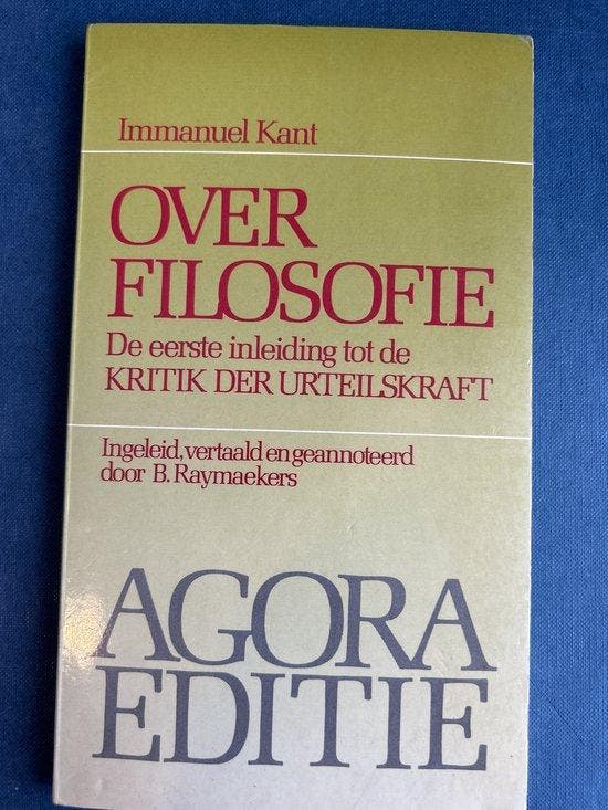 Over filosofie / Agora editie 9789024276431 Immanuel Kant, Boeken, Filosofie, Gelezen, Verzenden