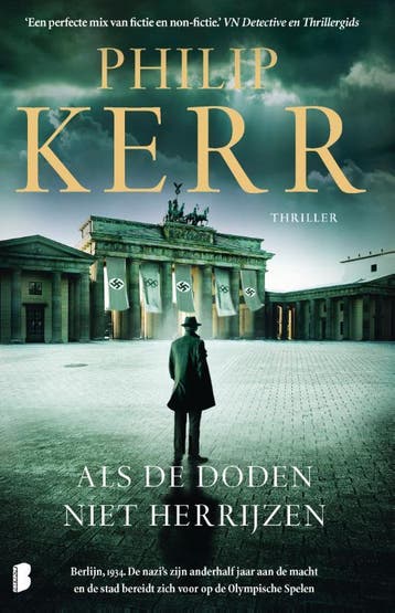 Als de doden niet herrijzen / Bernie Gunther / 6 Philip Kerr, Verzenden, Zo goed als nieuw, Philip Kerr