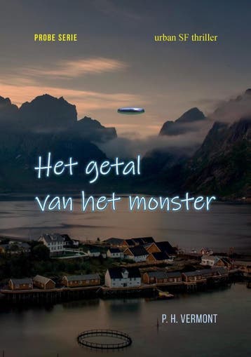 Het getal van het monster 9789464067033 Pierre Henry Vermont, Verzenden, Zo goed als nieuw, Pierre Henry Vermont