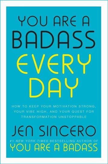 You Are a Badass Every Day / John Murray One 9781529380514, Verzenden, Zo goed als nieuw, Jen Sincero