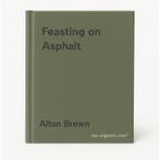 Feasting on Asphalt 9781584796817 Alton Brown, Verzenden, Zo goed als nieuw, Alton Brown