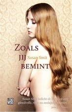 Zoals jij bemint 9789048812547 Susan Smit, Verzenden, Gelezen, Susan Smit