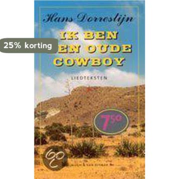 Ik ben een oude cowboy 9789038814186 H. Dorrestijn, Verzenden, Gelezen, H. Dorrestijn