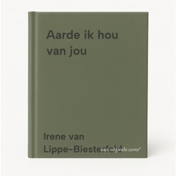 Aarde ik hou van jou 9789026182860, Boeken, Verzenden, Zo goed als nieuw, Irene van Lippe-Biesterfeld