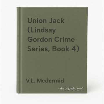 Union Jack (Lindsay Gordon Crime Series, Book 4), Verzenden, V.L. Mcdermid