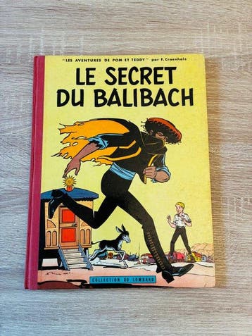Pom et Teddy T3 - Le Secret du Balibach - C - 1 Album -, Livres