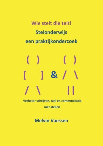 Wie stelt die telt! 9789083226033 Melvin Vaessen, Verzenden, Melvin Vaessen