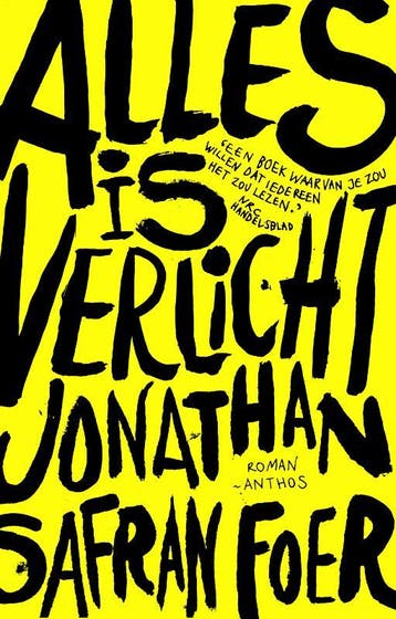 Alles is verlicht 9789041419736 Jonathan Safran Foer, Verzenden, Zo goed als nieuw, Jonathan Safran Foer