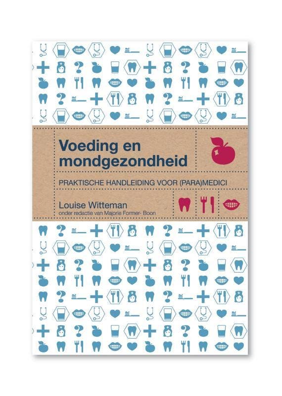 Voeding en mondgezondheid 9789081864923 Louise Witteman, Boeken, Wetenschap, Gelezen, Verzenden