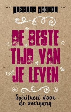 De beste tijd van je leven 9789021559797 Lisette Thooft, Verzenden, Gelezen, Lisette Thooft