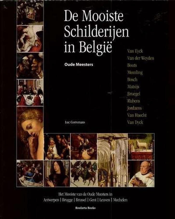 De mooiste schilderijen in België 9789086792931, Livres, Art & Culture | Arts plastiques, Envoi