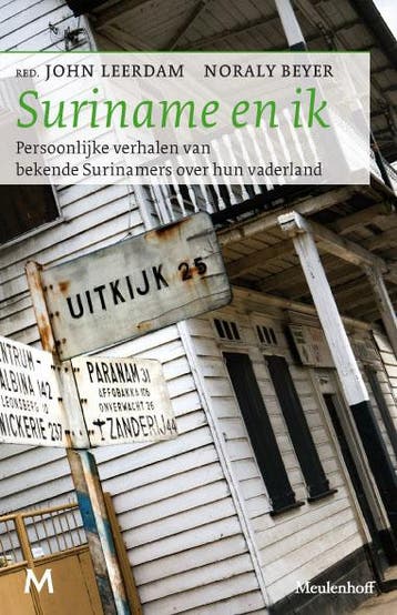 Suriname en ik 9789029087193 John Leerdam, Verzenden, John Leerdam
