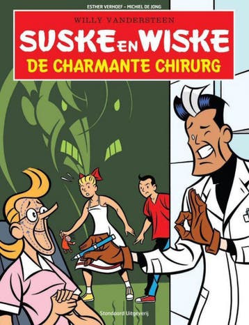 Suske en Wiske - De charmante chirurg 9789903244179, Verzenden, Zo goed als nieuw, Esther Verhoef