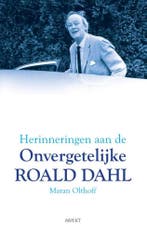 Herinneringen aan de onvergetelijke Roald Dahl 9789461538901, Verzenden, Maran Olthoff