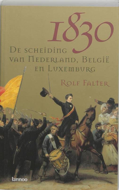 1830 9789020958362 R. Falter, Livres, Histoire nationale, Envoi