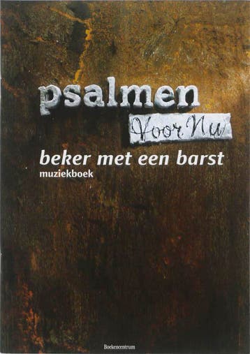 Beker met een barst : muziekboek / Psalmen voor Nu, Verzenden, Zo goed als nieuw