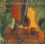 The Rosenberg Trio - Sueños Gitanos, Gebruikt