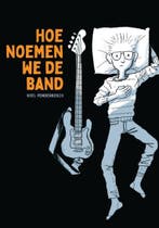 Hoe noemen we de band 9789463361330 Roel Venderbosch, Boeken, Verzenden, Gelezen, Roel Venderbosch