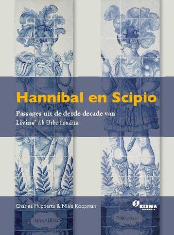 Hannibal en Scipio 9789463640695 Niels Koopman, Verzenden, Niels Koopman