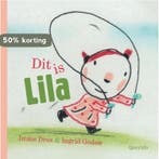 Dit is Lila 9789045113623 Imme Dros, Verzenden, Imme Dros