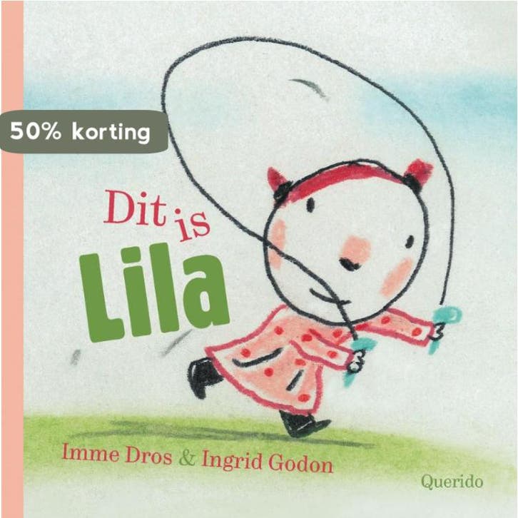 Dit is Lila 9789045113623 Imme Dros, Boeken, Kinderboeken | Kleuters, Gelezen, Verzenden