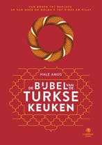 De Bijbel Van De Turkse Keuken 9789048864324 Hale Amus, Boeken, Verzenden, Nieuw, Hale Amus