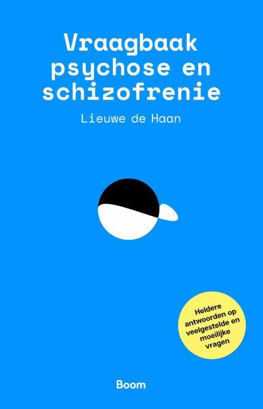 Vraagbaak psychose en schizofrenie 9789024434589, Livres, Psychologie, Envoi