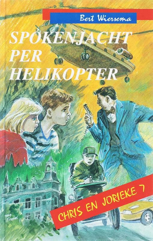 Spokenjacht per helikopter / Chris en Jorieke / 7, Boeken, Kinderboeken | Jeugd | 13 jaar en ouder, Zo goed als nieuw, Verzenden