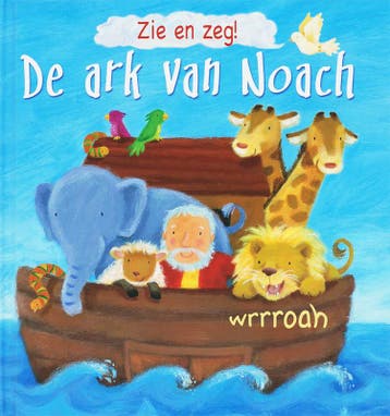 De ark van Noach / Zie en zeg! 9789033830020 V. Tebbs, Verzenden, Zo goed als nieuw, V. Tebbs