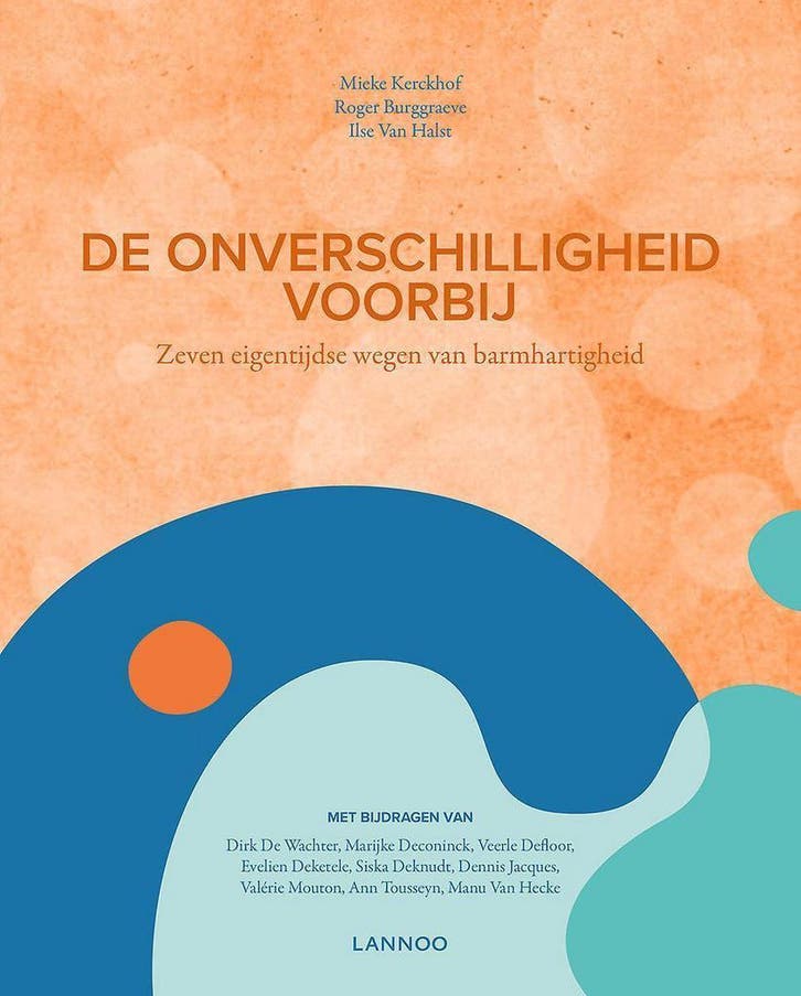 De onverschilligheid voorbij 9789401441902 Mieke Kerckhof, Boeken, Esoterie en Spiritualiteit, Gelezen, Verzenden