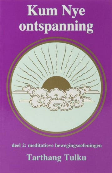 KUM NYE ONTSPANNING,MEDITATIEVE BEWEGINGSOEF.DL.II, Verzenden, Gelezen, Tarthang Tulku