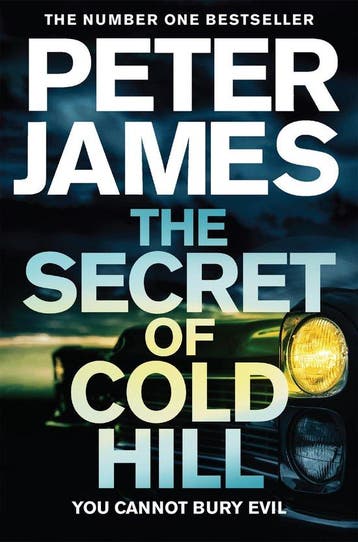 Secret of Cold Hill 9781509816255 Peter James, Verzenden, Gelezen, Peter James