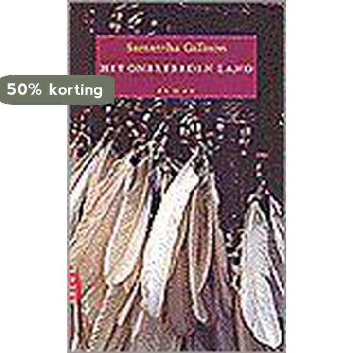 Het onbetreden land 9789069743394 Samantha Gillison, Boeken, Romans, Gelezen, Verzenden