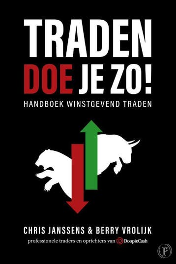 Traden Doe Je Zo! | Chris Janssens; Berry Vrolijk | Nieuw, Verzenden, Nieuw, Chris Janssens; Berry Vrolijk