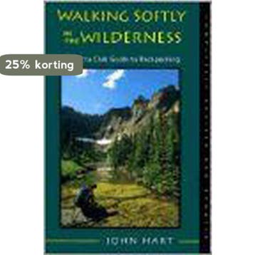 Walking Softly in the Wilderness 9780871563927 John Hart, Verzenden, John Hart