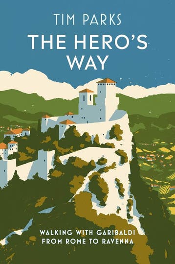 The heros way 9781787302167 Tim Parks, Verzenden, Tim Parks
