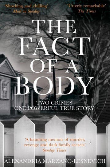 The Fact of a Body 9781509805648 Alex Marzano-Lesnevich, Verzenden, Alex Marzano-Lesnevich