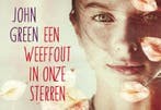Een weeffout in onze sterren / Dwarsligger / 271 John Green, Boeken, Verzenden, Zo goed als nieuw, John Green