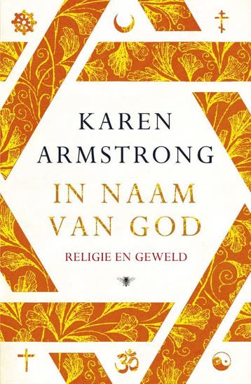 In de naam van god 9789023494928 Karen Armstrong, Verzenden, Gelezen, Karen Armstrong