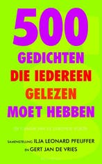 500 Gedichten die iedereen gelezen moet hebben 9789029081856, Verzenden