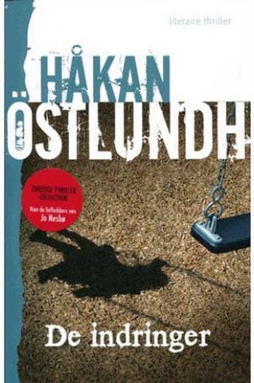 De indringer / Fredrik Broman / 5 9789461889621, Boeken, Verzenden, Gelezen, Håkan Östlundh