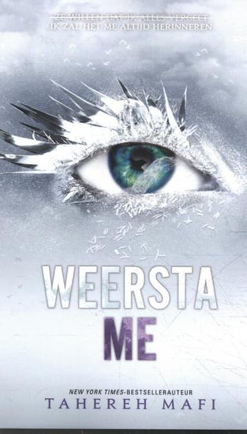 Weersta me / Touching Juliette / 5 9789463490566, Boeken, Verzenden, Zo goed als nieuw, Tahereh Mafi