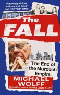 The Fall 9780349128825 Michael Wolff, Verzenden, Zo goed als nieuw, Michael Wolff
