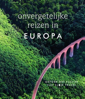 Onvergetelijke Reizen In Europa |  | Nieuw, Verzenden, Nieuw