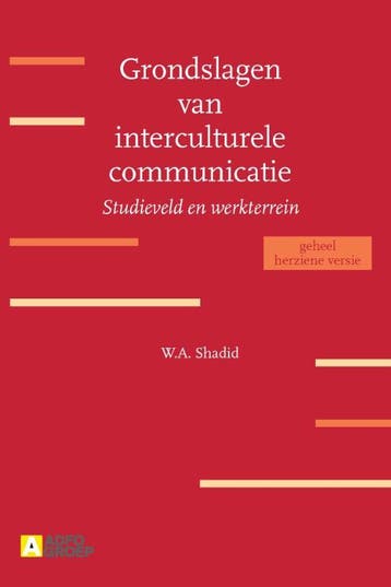 Grondslagen Van Interculturele Communicatie | W.A. Shadid, Verzenden, W.A. Shadid