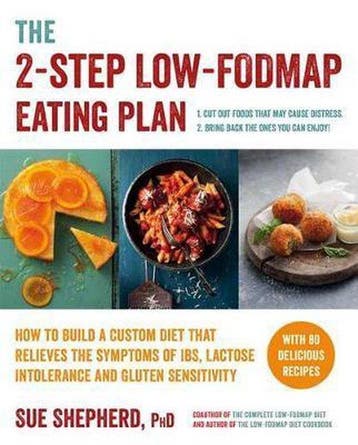 The 2-Step Low-Fodmap Eating Plan 9781615193158 Sue Shepherd, Verzenden, Gelezen, Sue Shepherd