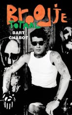 Broodje totaal 9789023498926 Bart Chabot, Verzenden, Zo goed als nieuw, Bart Chabot
