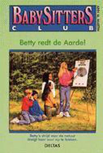 Betty redt de aarde! / Babysittersclub / 57 9789024357277, Verzenden, Gelezen, A.M. Martin