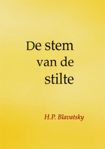 De Stem van de Stilte 9789070328672 H.P. Blavatsky, Boeken, Esoterie en Spiritualiteit, Verzenden, Zo goed als nieuw, H.P. Blavatsky
