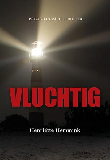 Vluchtig 9789089546920 Henriette Hemmink, Verzenden, Henriette Hemmink